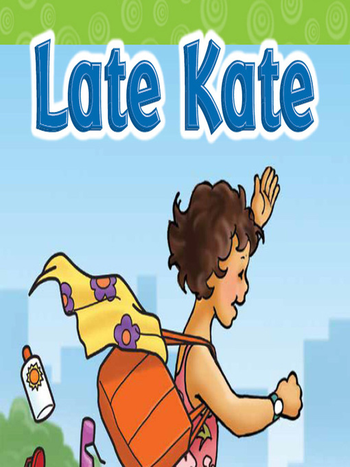 Title details for Late Kate by Suzanne I. Barchers - Available
